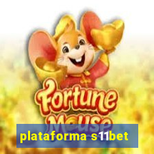 plataforma s11bet